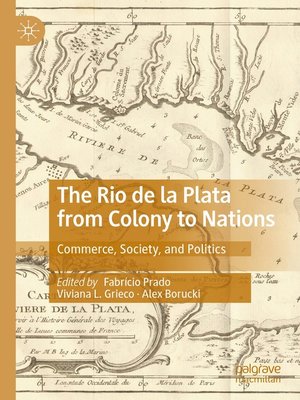 cover image of The Rio de la Plata from Colony to Nations